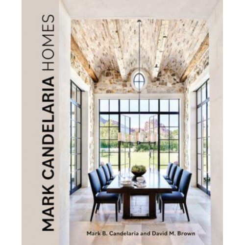 Mark Candelaria Homes Designs for Inspired Living