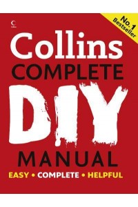 Collins Complete DIY Manual Easy, Complete, Helpful