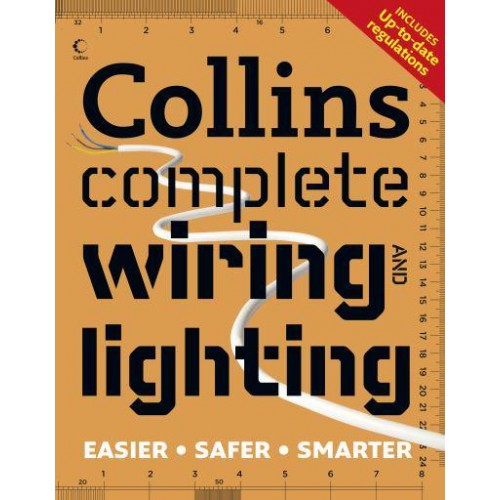 Collins Complete Wiring and Lighting