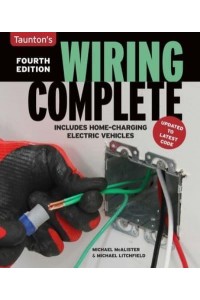 Wiring Complete Fourth Edition Fourth Edition