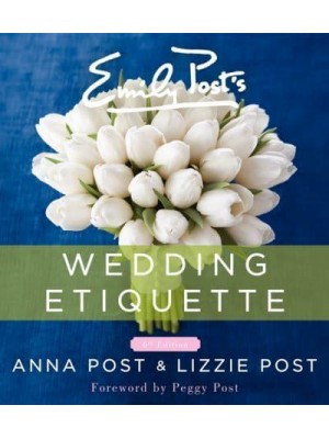 Emily Post's Wedding Etiquette