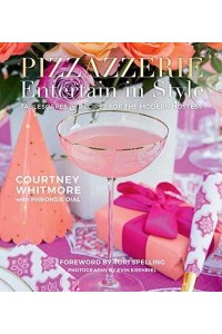 Pizzazzerie Entertain in Style