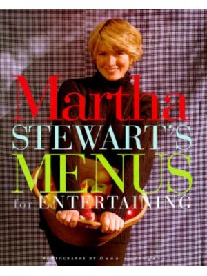 Martha Stewart's Menus for Entertaining