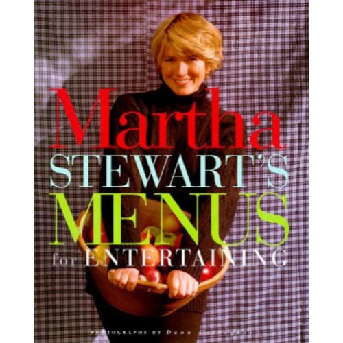 Martha Stewart's Menus for Entertaining
