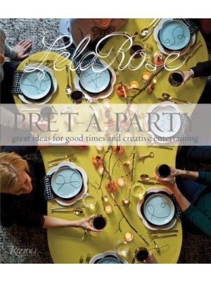 Pret-a-Party Great Ideas for Good Times and Creative Entertaining