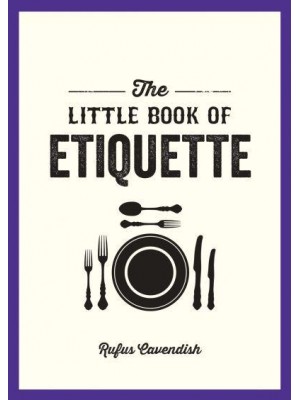 The Little Book of Etiquette - The Little Book Of