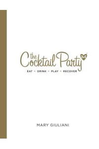 The Cocktail Party Eat-Drink-Play-Recover