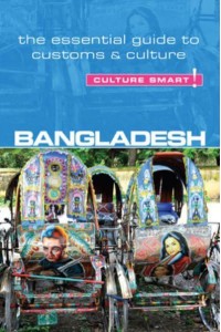 Bangladesh - Culture Smart! The Essential Guide to Customs & Culture - Culture Smart!
