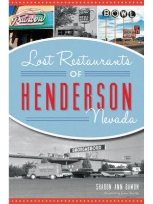 Lost Restaurants of Henderson, Nevada - American Palate
