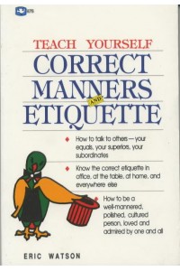 Correct Manners and Etiquette