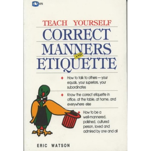 Correct Manners and Etiquette