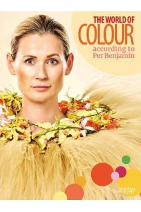 The World of Colour According to Per Benjamin - Stichting Kunstboek