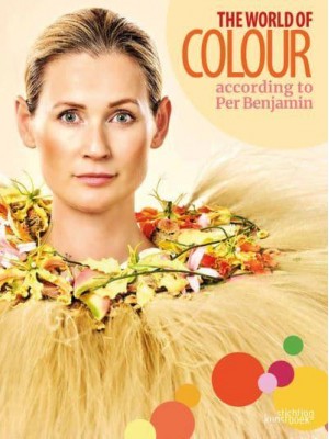 The World of Colour According to Per Benjamin - Stichting Kunstboek