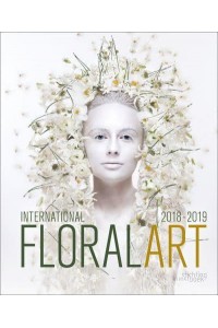 International Floral Art 2018-2019 - Stichting Kunstboek