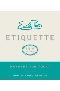 Emily Post's Etiquette Manners for Today