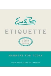 Emily Post's Etiquette Manners for Today