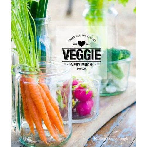 Veggie Very Much Urban Health Recipes