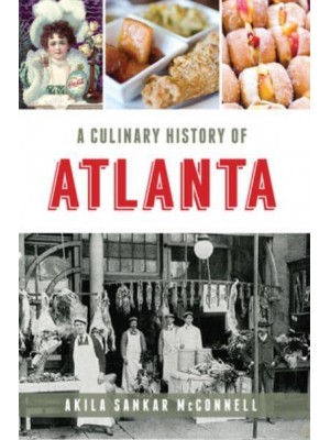 A Culinary History of Atlanta - American Palate
