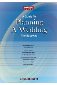 A Guide to Planning a Wedding The Easyway - Easyway Guides