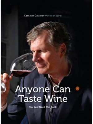 Anyone Can Taste Wine You Just Need This Book