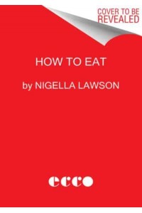 How to Eat