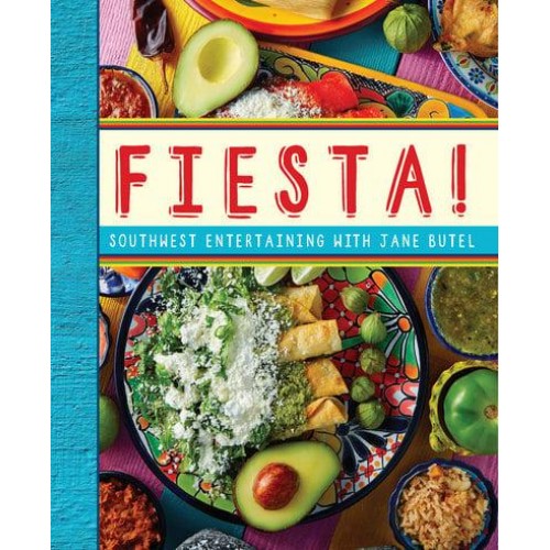 Jane Butel's Fiesta - The Jane Butel Library