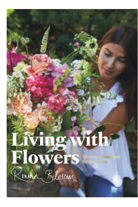 Living With Flowers Blooms & Bouquets for the Home