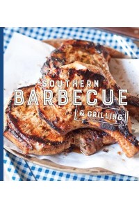 Southern Barbecue & Grilling