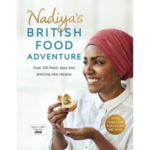 Nadiya's British Food Adventure
