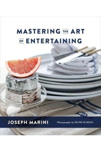 Mastering the Art of Entertaining