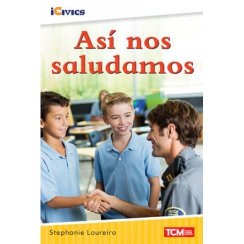 Así Nos Saludamos - iCivics
