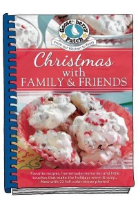 Christmas With Family & Friends - Seasonal Cookbook Collection