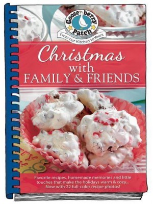 Christmas With Family & Friends - Seasonal Cookbook Collection
