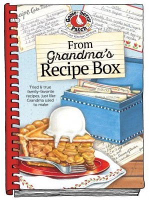 From Grandma's Recipe Box - Everyday Cookbook Collection