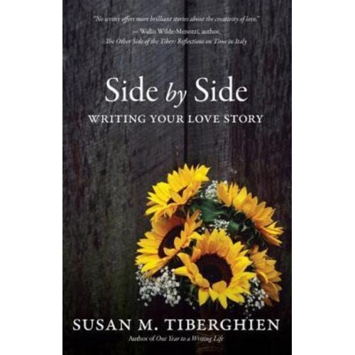 Side by Side Writing Your Love Story