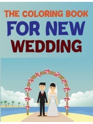The Coloring Book For New Wedding Wedding Coloring Book For Kids