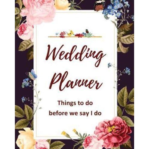 Wedding Planner: Things to do before we say I do