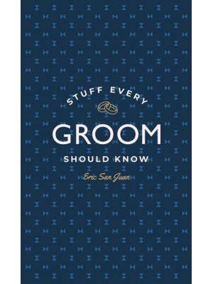 Stuff Every Groom Should Know - Stuff You Should Know