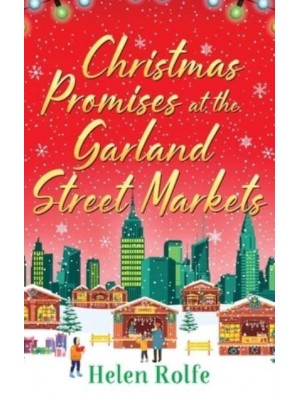 Christmas Promises at the Garland Street Markets - New York Ever After