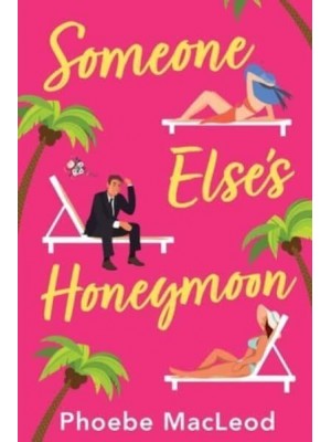 Someone Else's Honeymoon