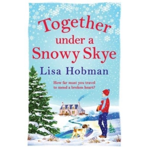 Together Under a Snowy Skye