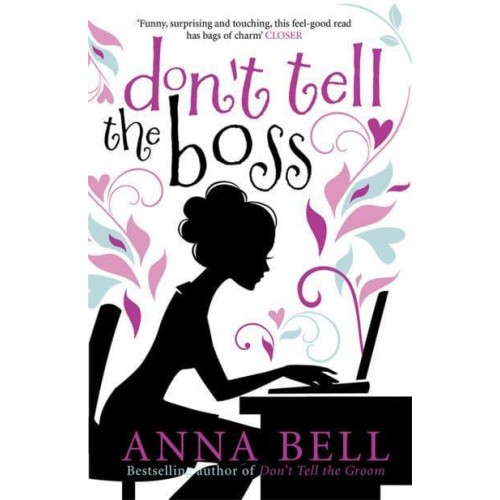 Don't Tell the Boss - Don't Tell the Groom