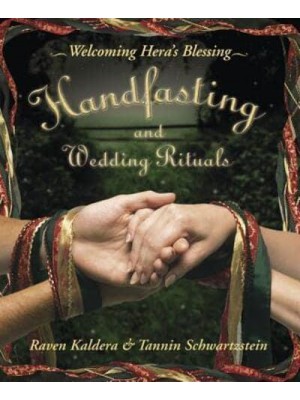 Handfasting and Wedding Rituals Welcoming Hera's Blessing