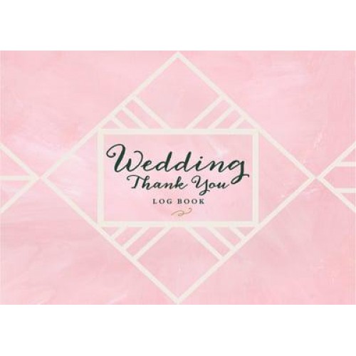 Wedding Thank You Logbook Keep Track of All the Thoughtful Gifts and Gestures