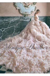 Monique Lhuillier Dreaming of Fashion and Glamour