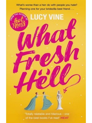 What Fresh Hell