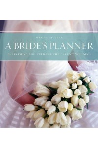 A Bride's Planner Organizer, Journal, Keepsake for the Year of the Wedding