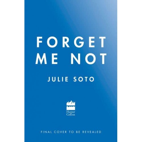 Forget Me Not