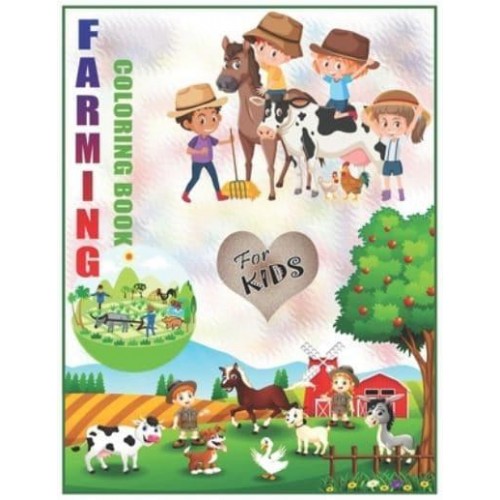 Farming Coloring Book For Kids Cute Coloring Book for Children, Easy & Educational Coloring Book Ages 2-8