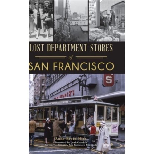 Lost Department Stores of San Francisco
